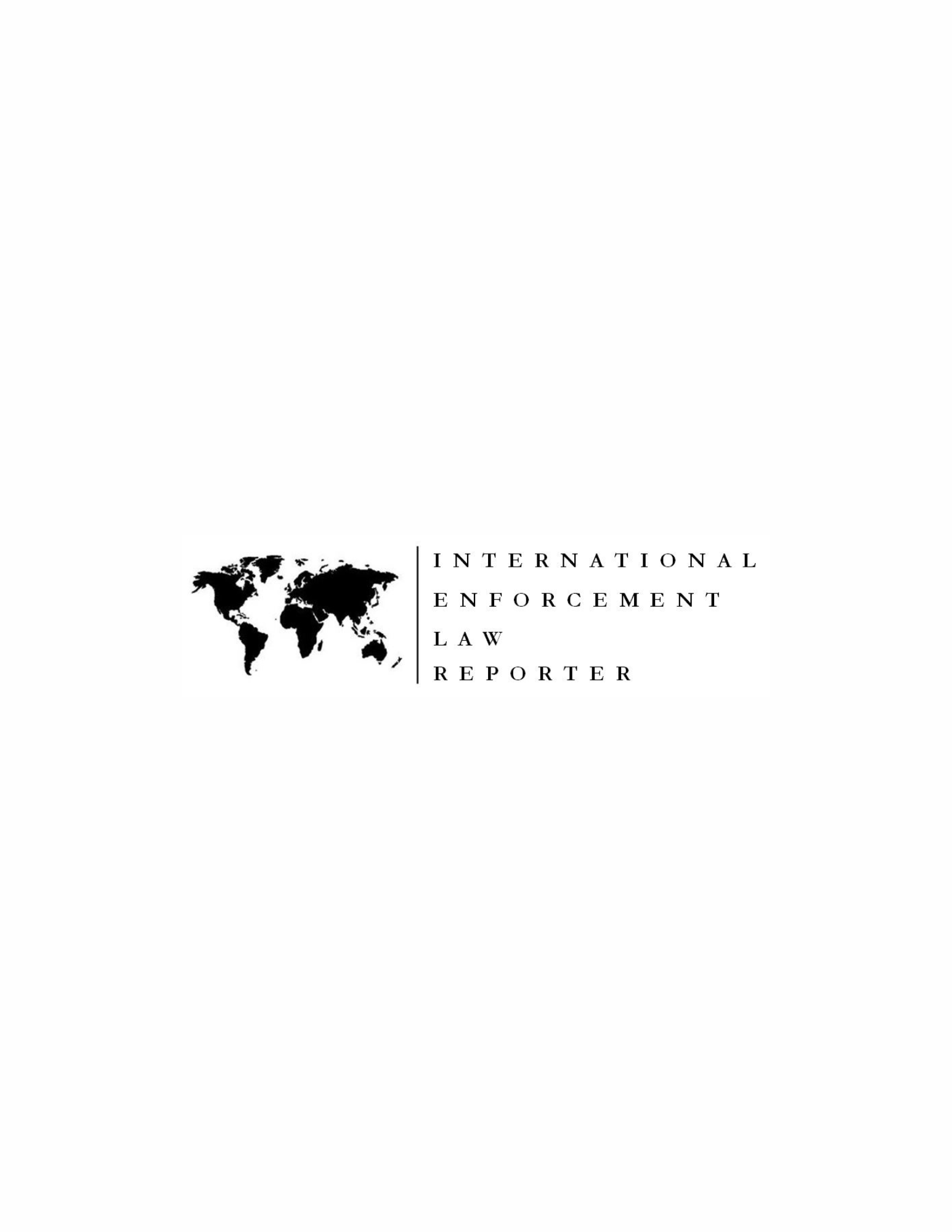 INTERPOL’s Silver Notice: A New Tool, New Risks