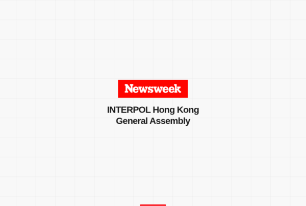 INTERPOL Hong Kong General Assembly Newsweek investigation
