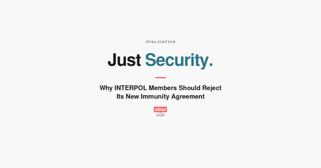 Accordo di immunità dell'INTERPOL: copertina dell'articolo di Just Security, giugno 2026